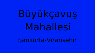Büyükçavuş Mahallesi Thumbnail