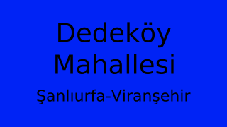 Dedeköy Mahallesi Thumbnail