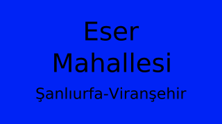 Eser Mahallesi Thumbnail