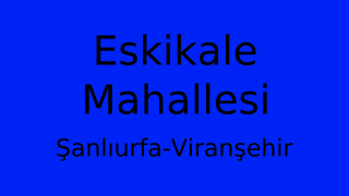 Eskikale Mahallesi Thumbnail
