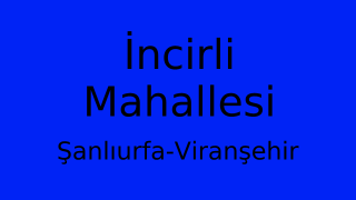 İncirli Mahallesi Thumbnail