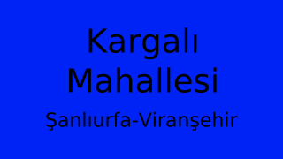 Kargalı Mahallesi Thumbnail