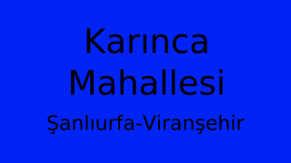 Karınca Mahallesi Thumbnail