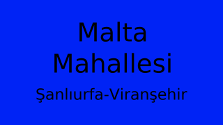 Malta Mahallesi Thumbnail