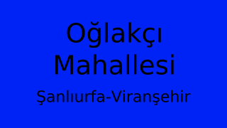 Oğlakçı Mahallesi Thumbnail