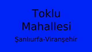 Toklu Mahallesi Thumbnail