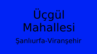 Üçgül Mahallesi Thumbnail