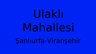 Ulaklı Mahallesi Thumbnail