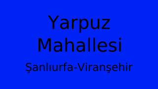 Yarpuz Mahallesi Thumbnail