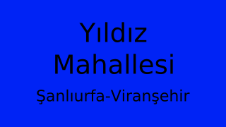 Yıldız Mahallesi Thumbnail