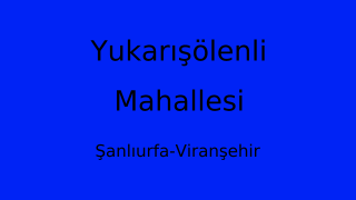 Yukarışölenli Mahallesi Thumbnail