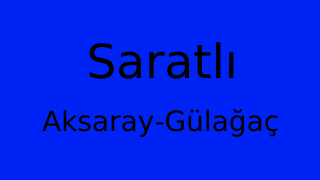 Saratlı, Gülağaç, Aksaray Thumbnail
