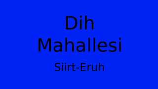 Dih Mahallesi Thumbnail