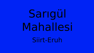 Sarıgül Mahallesi Thumbnail