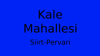 Kale Mahallesi Thumbnail