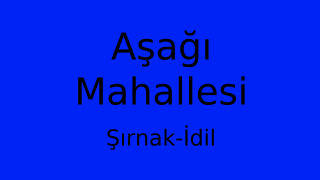 Aşağı Mahallesi Thumbnail