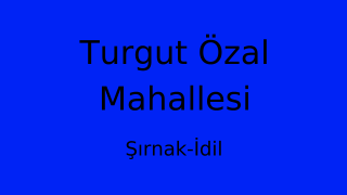 Turgut Özal Mahallesi Thumbnail