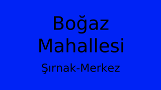 Boğaz Mahallesi Thumbnail