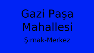 Gazi Paşa Mahallesi Thumbnail