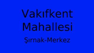 Vakıfkent Mahallesi Thumbnail