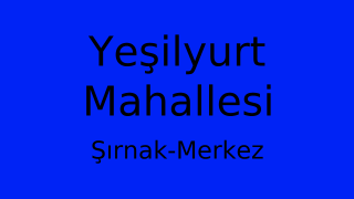 Yeşilyurt Mahallesi Thumbnail