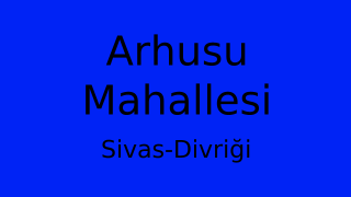 Arhusu Mahallesi Thumbnail