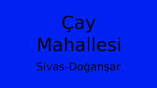 Çay Mahallesi Thumbnail