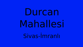 Durcan Mahallesi Thumbnail