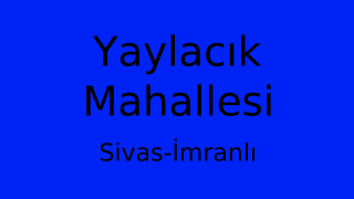 Yaylacık Mahallesi Thumbnail