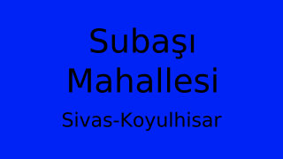 Subaşı Mahallesi Thumbnail