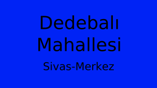 Dedebalı Mahallesi Thumbnail