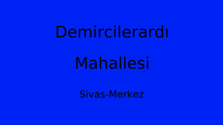 Demircilerardı Mahallesi Thumbnail