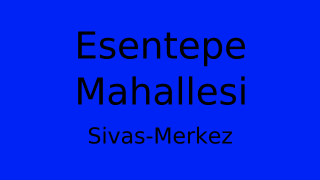 Esentepe Mahallesi Thumbnail