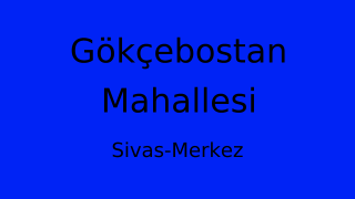 Gökçebostan Mahallesi Thumbnail