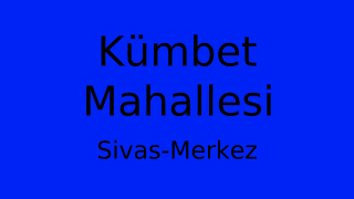 Kümbet Mahallesi Thumbnail