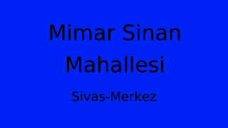 Mimar Sinan Mahallesi Thumbnail