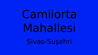 Camiiorta Mahallesi Thumbnail