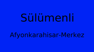 Sülümenli, Merkez, Afyonkarahisar Thumbnail