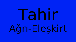 Tahir, Eleşkirt, Ağrı Thumbnail