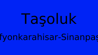 Taşoluk, Sinanpaşa, Afyonkarahisar Thumbnail