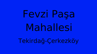 Fevzi Paşa Mahallesi Thumbnail