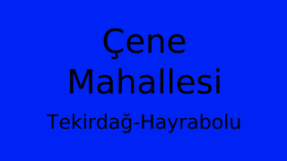 Çene Mahallesi Thumbnail