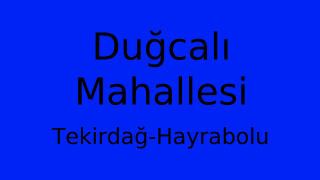 Duğcalı Mahallesi Thumbnail
