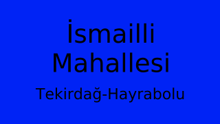 İsmailli Mahallesi Thumbnail