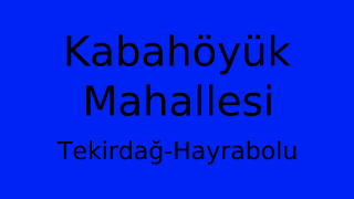 Kabahöyük Mahallesi Thumbnail
