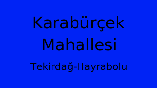 Karabürçek Mahallesi Thumbnail