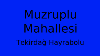 Muzruplu Mahallesi Thumbnail