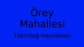 Örey Mahallesi Thumbnail