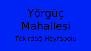 Yörgüç Mahallesi Thumbnail