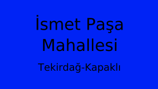 İsmet Paşa Mahallesi Thumbnail
